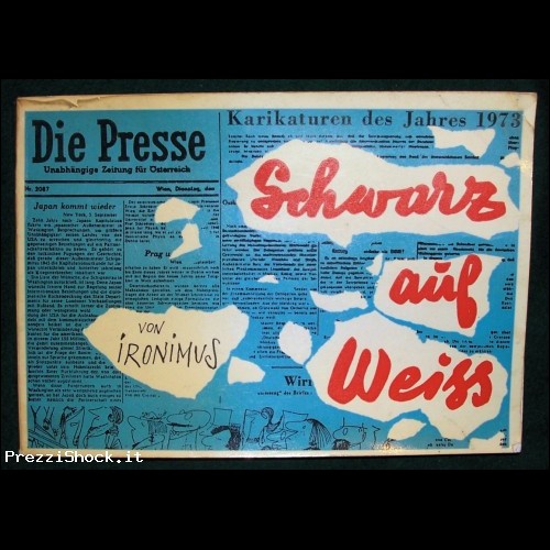 IRONIMUS - Schwarz auf Weiss - Die Presse Karikaturen 1973