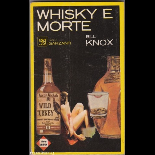 Gialli Garzanti n.49 - Whisky e morte - Knox