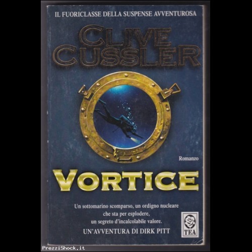 Clive Cussler - Vortice - TEA del 2003