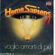 HOMO SAPIENS 1980 VOGLIO AMARTI DI PIU´ / ACAPULCO MEXICO