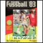 Album Figurine PANINI BUNDESLIGA 83 COMPLETE football soccer