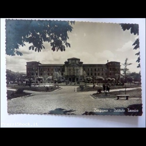 Cartolina Viaggiata "BERGAMO - Istituto Tecnico" 1971
