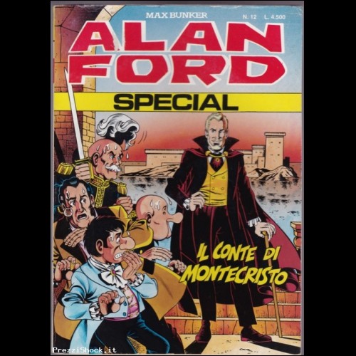 Alan Ford special N12 IL CONTE DI MONTECRISTO - MAGGIO 1996