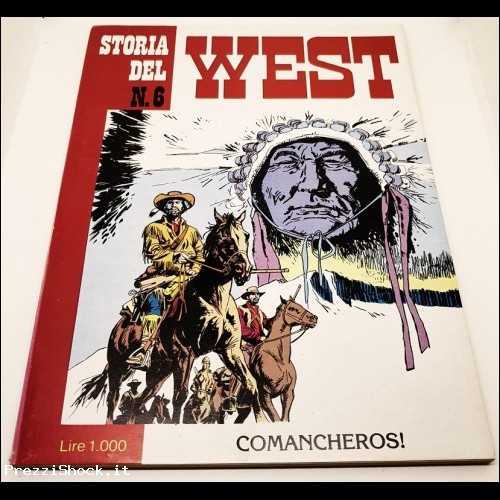 Fumetto storia del west n6 comancheros dicembre 84 western