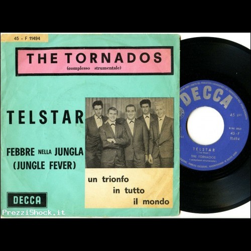 THE TORNADOS : Telstar / Jungle Fever - Orig Italia 1962