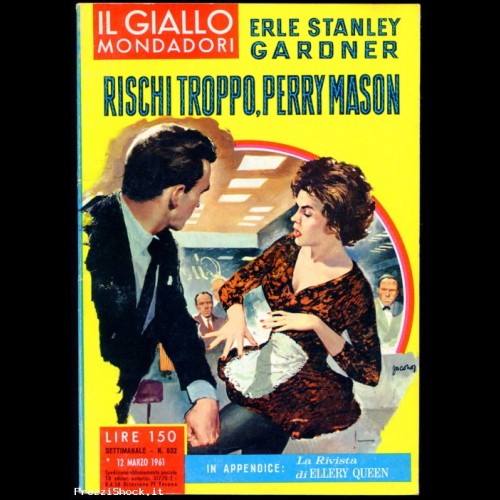 B065 Giallo Mondadori Rischi troppo Perry Mason - 1961 