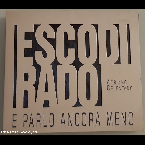 ADRIANO CELENTANO - ESCO DI RADO E PARLO ANCORA MENO - CD