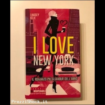Libro "I love New York" di Lindsay Kelk usato