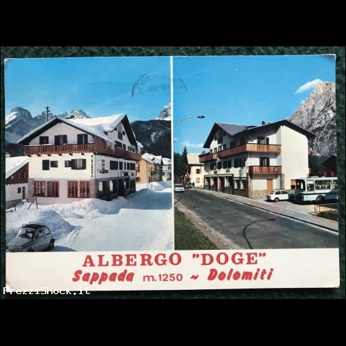Cartolina - SAPPADA - Albergo Doge - Vg. 1972