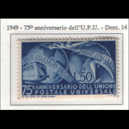 1949 Italia UPU UNIONE POSTALE UNIVERSALE NUOVO ** MNH