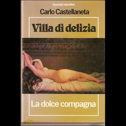 VILLA DI DELIZIA, di C. Castellaneta