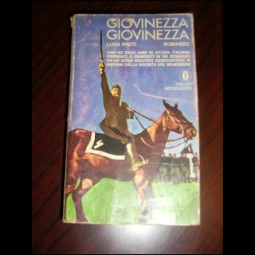 GIOVINEZZA GIOVINEZZA - Oscar Mondadori N. 95 - 1969