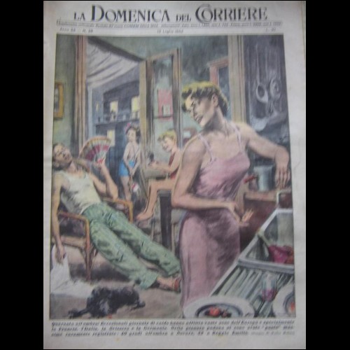 DOMENICA DEL CORRIERE N28-1952 QUARANTA ALL'OMBRA IN ITALIA