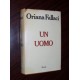 ORIANA FALLACI - UN UOMO - Rizzoli 1980