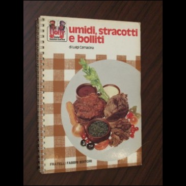 UMIDI, STRACOTTI BOLLITI - L. Carnacina - Jolly Fabbri 1973