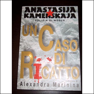 Anastasija Kamenskaja - Un caso di ricatto
