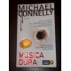Musica dura - Michael Connelly
