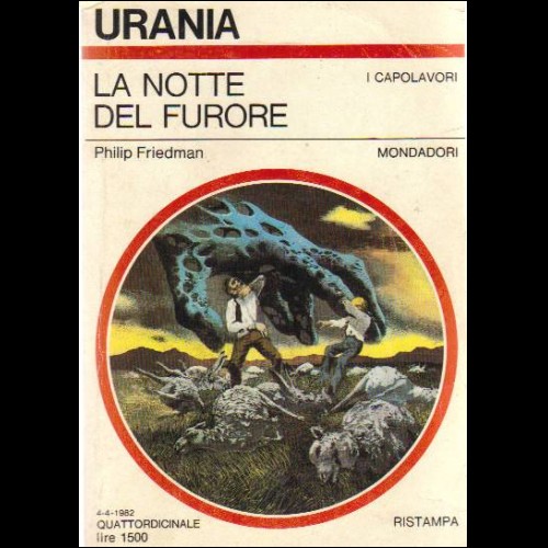 URANIA I ROMANZI  N 915  1982  LA NOTTE DEL FURORE