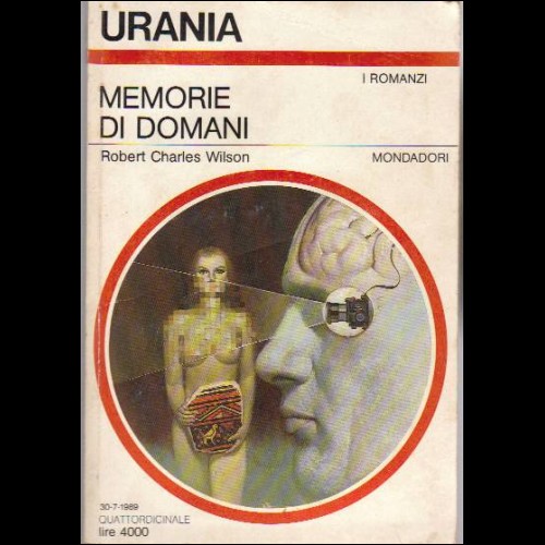 URANIA N 1106  I ROMANZI   1989  MEMORIE DI DOMANI