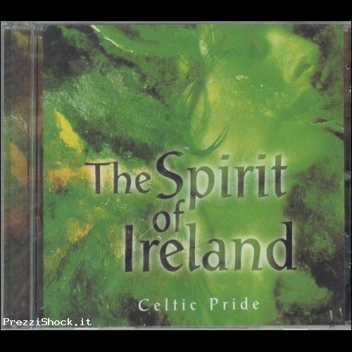 CD  The Spirit Of Ireland - Celtic Pride