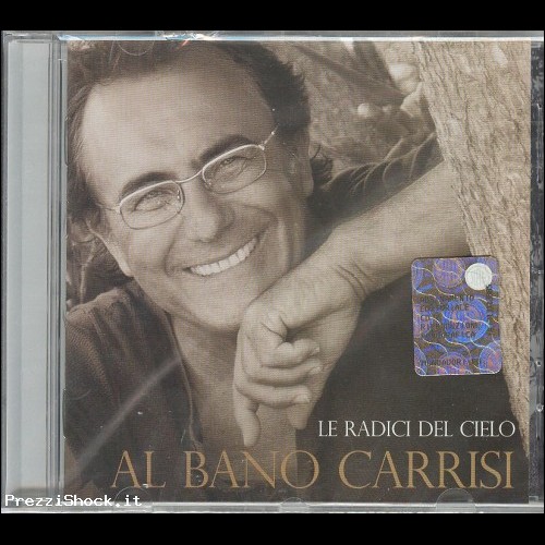 CD Al Bano Carrisi - Le radici del cielo