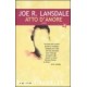 Atto damore - Joe R. Lansdale