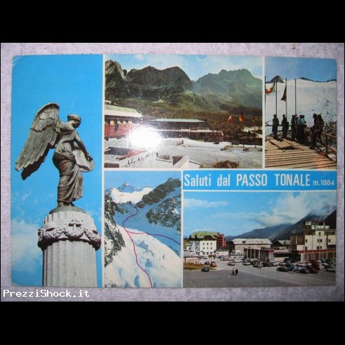PASSO DEL TONALE - viaggiata - Affrancata 1972