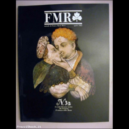 FMR n. 32 - 1985  Franco Maria Ricci Rivista d'arte