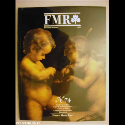 FMR n. 74 - 1989  Franco Maria Ricci Rivista d'arte