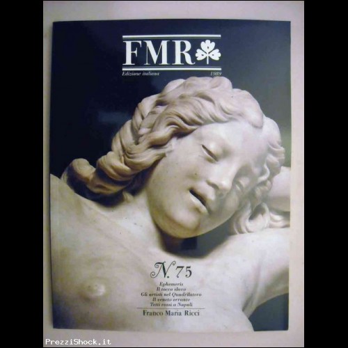 FMR n. 75 - 1989  Franco Maria Ricci Rivista d'arte