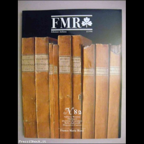 FMR n. 82 - 1990  Franco Maria Ricci Rivista d'arte