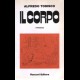 Alfredo Todisco-IL CORPO-Ed. Rusconi 1972