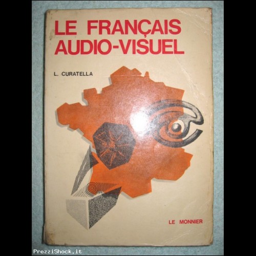 LE FRANCAIS Audio-Visuel - L. Curatella - 1970