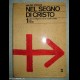 NEL SEGNO DI CRISTO - Nildo Pirani - 1971