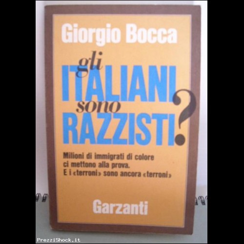 Giorgio Bocca Gli Italiani sono Razzisti ?