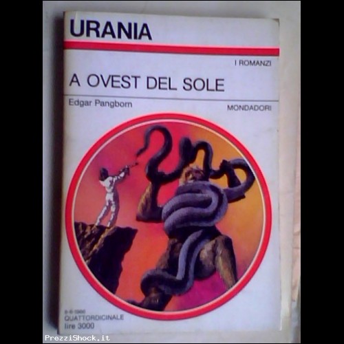 * Fantascienza Urania Mondadori n. 1024 - anno 1986