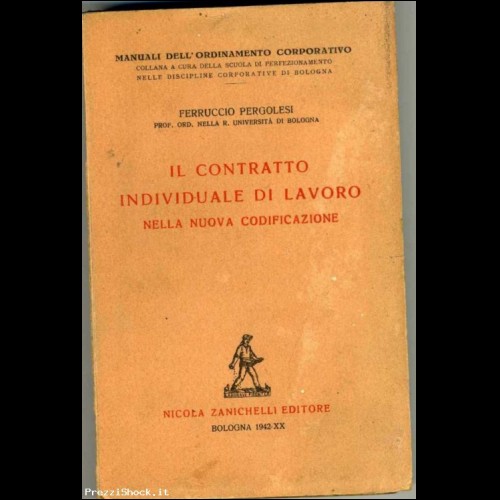 OCCASIONEIL CONTRATTO INDIVIDUALE DI LAVORO ED.1942 RARO