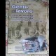 GENTE DEL LAVORO- Lotte Val di Serchio 1948/2008 -Nuovo