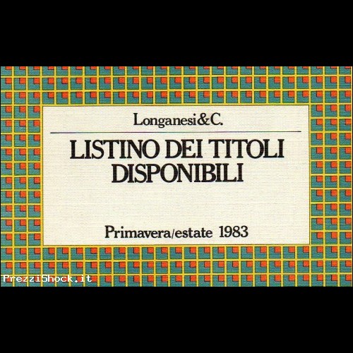 CATALOGO LIBRI ILLUSTRATO - LONGANESI & C. 1983(1)